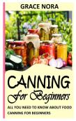 Canning For Beginners