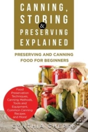 Capa do artigo Canning, Storing & Preserving Explained
