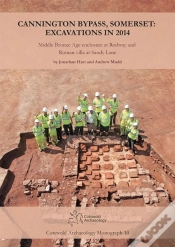 Capa do artigo Cannington Bypass, Somerset: Excavations In 2014