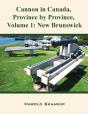 Cannon In Canada, Province By Province, Volume 1 - Preview