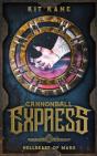 Cannonball Express: Hellbeast Of Mars - Preview