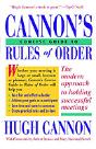 Cannon'S Concise Guide To Rules Of Order - Preview