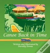 Canoe Back In Time