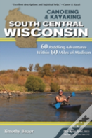Canoeing & Kayaking South Central Wisconsin