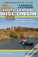 Canoeing & Kayaking South Central Wisconsin