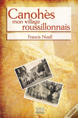 Capa do artigo Canohès, Mon Village Roussillonnais