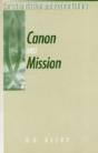 Canon And Mission - Preview