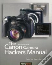 Canon Camera Hackers Manual