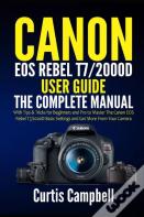 Canon Eos Rebel T7/2000d User Guide