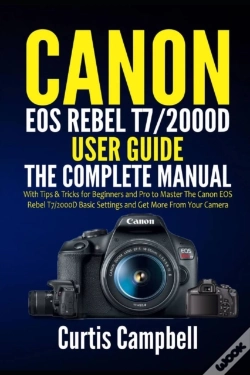 Capa do artigo Canon Eos Rebel T7/2000d User Guide