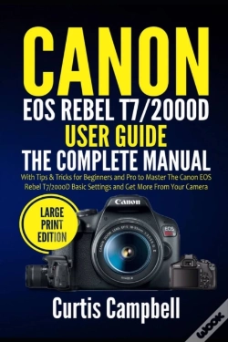Capa do artigo Canon Eos Rebel T7/2000d User Guide