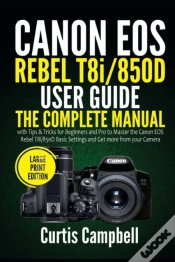 Capa do artigo Canon Eos Rebel T8i/850d User Guide