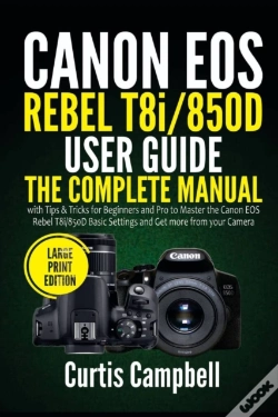 Capa do artigo Canon Eos Rebel T8i/850d User Guide