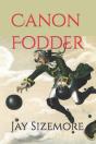 Canon Fodder - Preview
