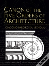 Canon Of The Five Orders Of Architecture
