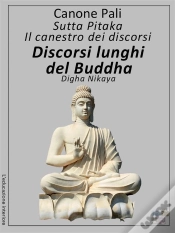 Capa do artigo Canone Pali - Discorsi Lunghi Del Buddha