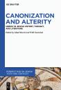 Canonization And Alterity - Preview