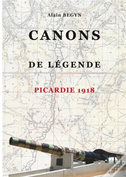 Capa do artigo Canons De Légende ; Picardie 1918