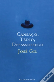 Capa do artigo Cansaço, Tédio, Desassossego
