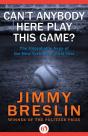 Can'T Anybody Here Play This Game? - Preview