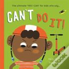 Can'T Do It