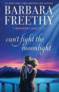 Can'T Fight The Moonlight