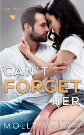 Can'T Forget Her (River Bend, #6)