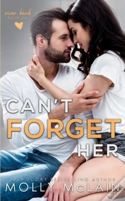 Capa do artigo Can'T Forget Her (River Bend, #6)
