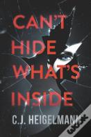 Can'T Hide What'S Inside