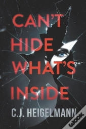 Can'T Hide What'S Inside