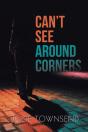 Can'T See Around Corners - Preview