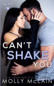 Can'T Shake You (River Bend, #1)