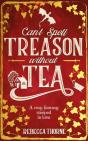 Can'T Spell Treason Without Tea - Preview
