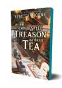 Can'T Spell Treason Without Tea - Preview