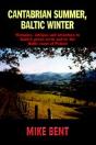 Cantabrian Summer, Baltic Winter - Preview