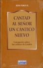 Cantad Al Señor Un Cántico Nuevo - Preview