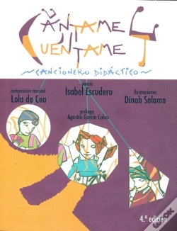 Capa do artigo Cántame Y Cuéntame. Cancionero Didáctico. 4ª Edición