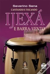 Capa do artigo Cantando e Tocando Ijexá e Barra-Vento