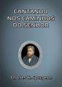 Cantando Nos Caminhos Do Senhor - Preview