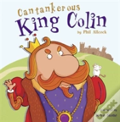 Capa do artigo Cantankerous King Colin