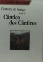 Cantares de Amigo - Cânticos dos Cânticos - Preview