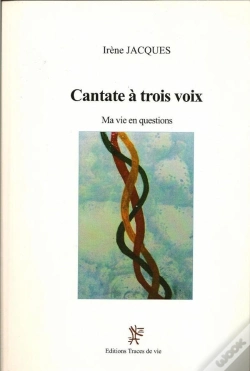 Capa do artigo Cantate À Trois Voix ; Ma Vie En Question