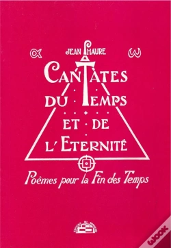 Capa do artigo Cantates Du Temps Et De L'Eternite Poemes Pour La Fin Des Temps