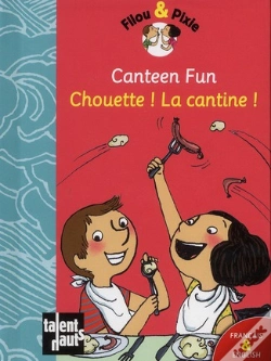 Capa do artigo Canteen Fun - Chouette ! La Cantine