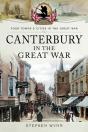 Canterbury In The Great War - Preview