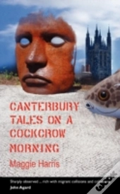 Canterbury Tales On A Cockcrow Morning
