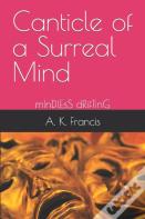 Canticle Of A Surreal Mind