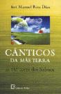 Cânticos da Mãe Terra - Preview