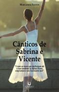 Cânticos de Sabrina e Vicente