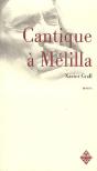 Cantique À Melilla - Preview